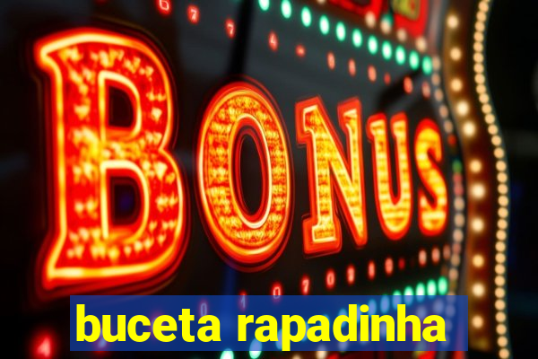 buceta rapadinha